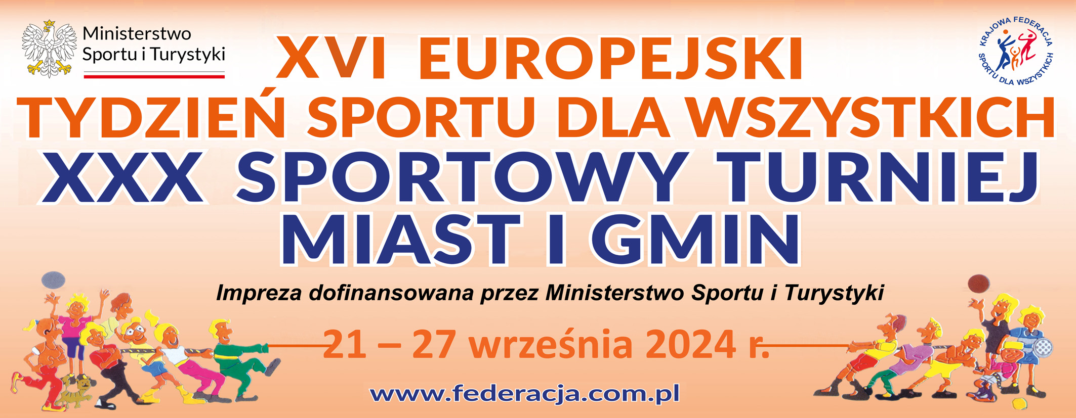 Baner XVI Europejski Tydzień Sportu dla Wszystkich    -XXX STMiG 2024